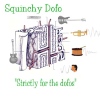 Squinchy: Strictly for the Dofos